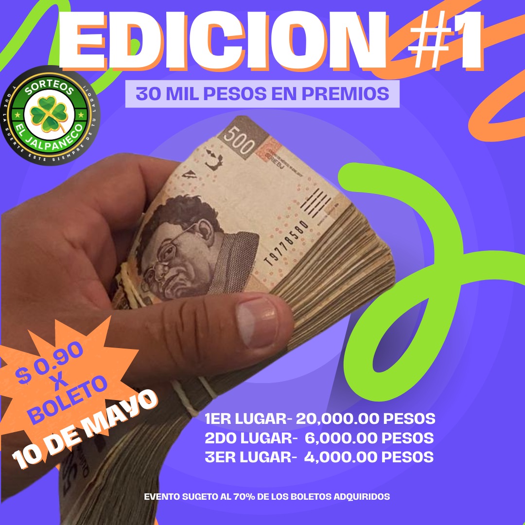 $30,000.00 EN PREMIOS EDICION #01